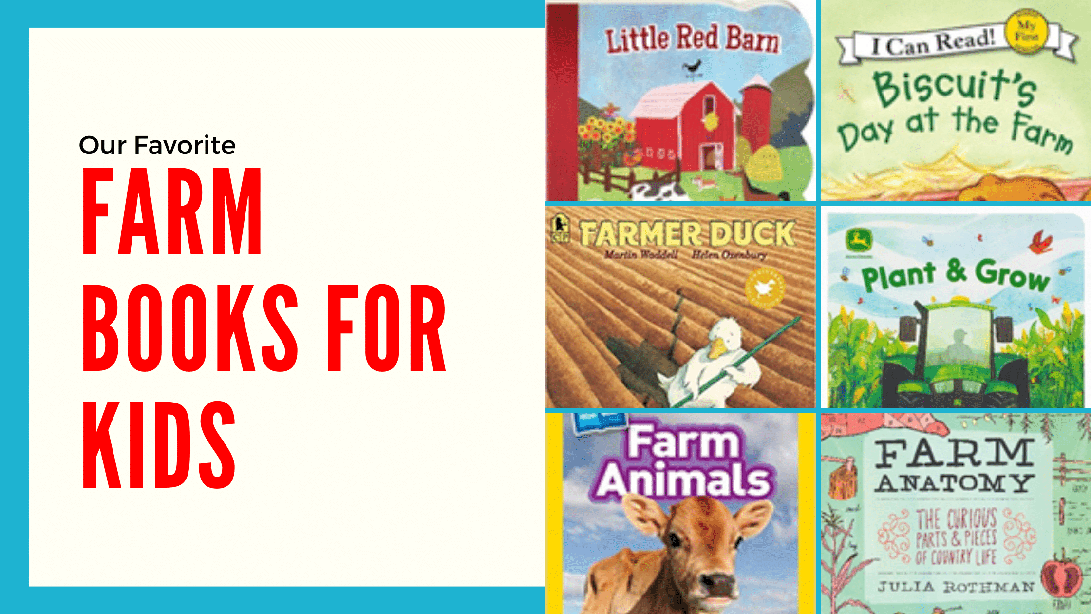 Our Favorite Farm Books for Kids - Growing Brilliant