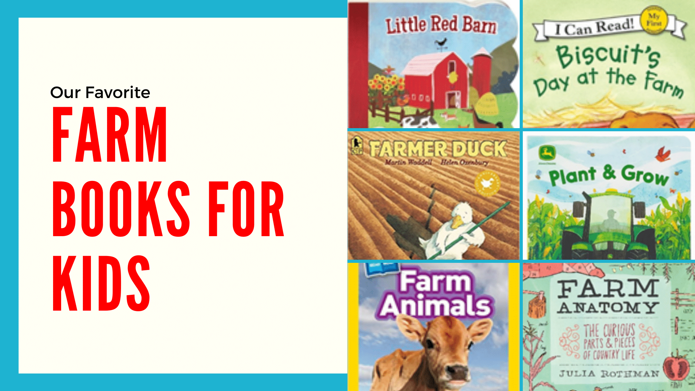 Our Favorite Farm Books for Kids